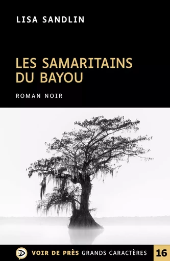 LES SAMARITAINS DU BAYOU - Lisa Sandlin - VOIR DE PRES