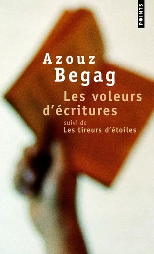 Les Voleurs d'écritures - Azouz Begag - POINTS EDITIONS