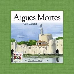 (ANGLAIS) AIGUES MORTES