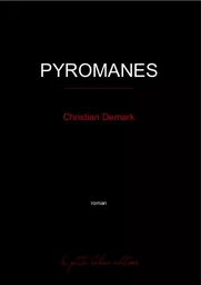 PYROMANES