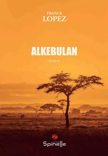 Alkebulan - Franck Lopez - SPINELLE