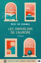 LES ORPHELINS DE L'AURORE