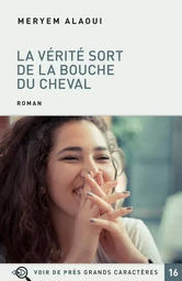 LA VERITE SORT DE LA BOUCHE DU CHEVAL