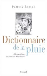 Essais littéraires (H.C.) Dictionnaire de la pluie