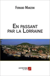 En passant par la Lorraine