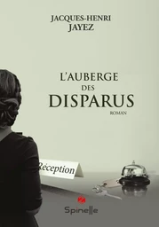 L’auberge des disparus