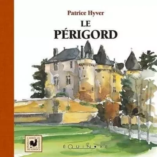 Le Périgord -  - EQUINOXE