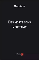 Des morts sans importance