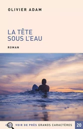 LA TETE SOUS L EAU