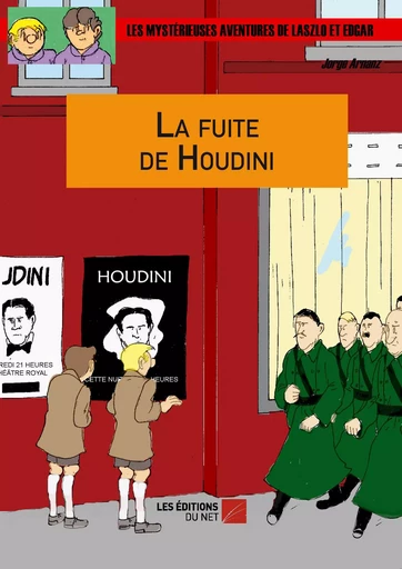 La fuite de Houdini - Jorge Arnanz - Les Editions du Net