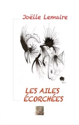 Les ailes écorchées