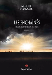 Les enchaînés