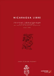 Nicaragua libre - Journal témoignage