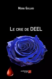 Le crie de DEEL