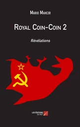 Royal Coin-Coin 2 – Révélations