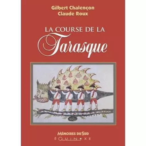 La course de la Tarasque -  - EQUINOXE