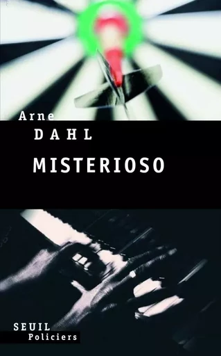 Misterioso - Arne Dahl - LE SEUIL EDITIONS