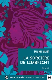 LA SORCIERE DE LIMBRICHT