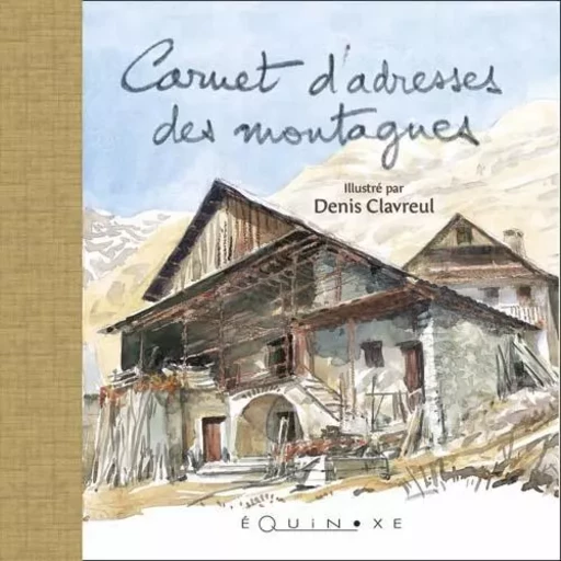 CARNET ADRESSES MONTAGNESCLAVREUL BEIGE -  - EQUINOXE