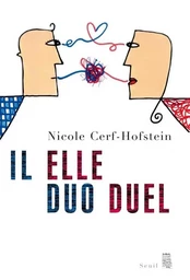 Sciences humaines (H.C.) Il et Elle. Duo duel