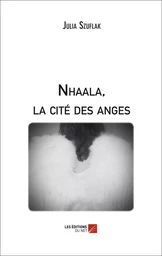 Nhaala, la cité des anges