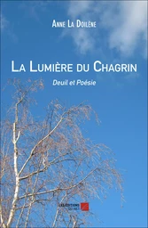 La Lumière du Chagrin