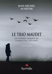 Le Trio maudit