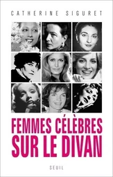 Essais (H.C.) Femmes célèbres sur le divan