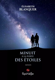 Minuit à la porte des étoiles