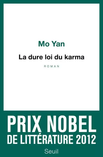 La Dure Loi du karma -  Mo Yan - LE SEUIL EDITIONS