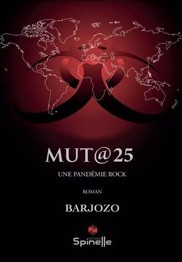 Mut@25 - Une pandémie Rock - Bruno Barroso - SPINELLE