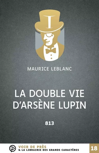 LA DOUBLE VIE D ARSENE LUPIN - Maurice Leblanc - VOIR DE PRES