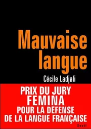 Mauvaise Langue