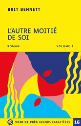 L'AUTRE MOITIE DE SOI - 2 VOLUMES