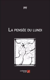 La pensée du lundi