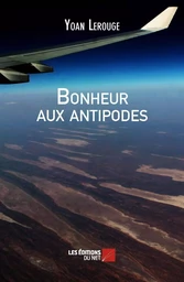 Bonheur aux antipodes