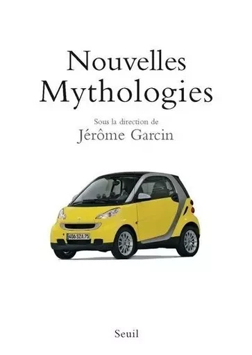 Essais littéraires (H.C.) Nouvelles Mythologies -  - LE SEUIL EDITIONS