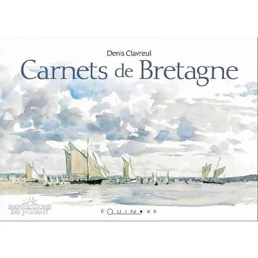 Carnets de Bretagne -  - EQUINOXE