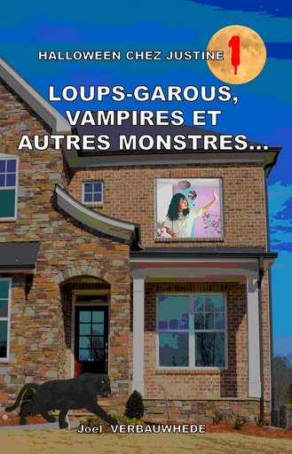 LOUPS-GAROUS, VAMPIRES ET AUTRES MONSTRES... - JOEL VERBAUWHEDE - MONDES PARALLEL