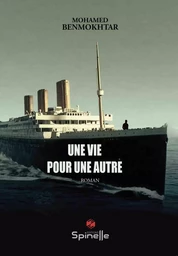 Une vie pour une autre