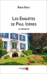 Les Enquêtes de Paul Icières - La disparue