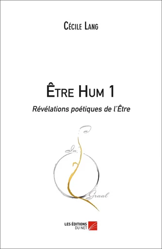 Être Hum 1 - Cécile Lang - Les Editions du Net