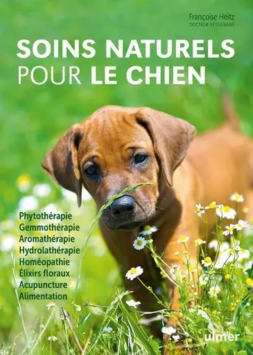 Soins naturels pour le chien - Françoise Heitz - Ulmer