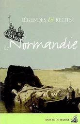 Legendes Et Recits De Normandie