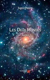 Les Deux Mondes - Aurora