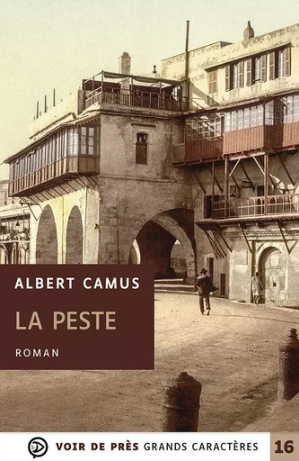 LA PESTE - Albert Camus - VOIR DE PRES