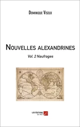 Nouvelles alexandrines - Vol.2 Naufrages