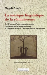 LA MUSIQUE LINGUISTIQUE DE LA REMINISCENCE