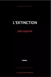 L'EXTINCTION