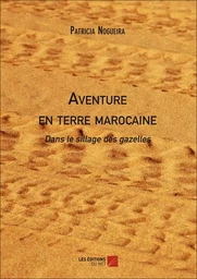 Aventure en terre marocaine